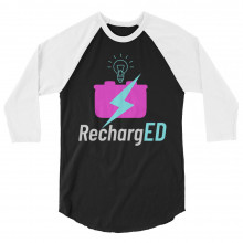 RechargED 3/4 sleeve raglan shirt